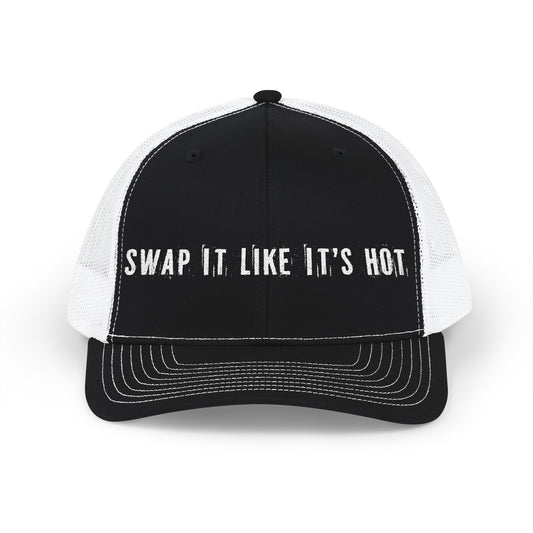 SWAP IT LIKE IT'S HOT - Snapback Trucker Hat