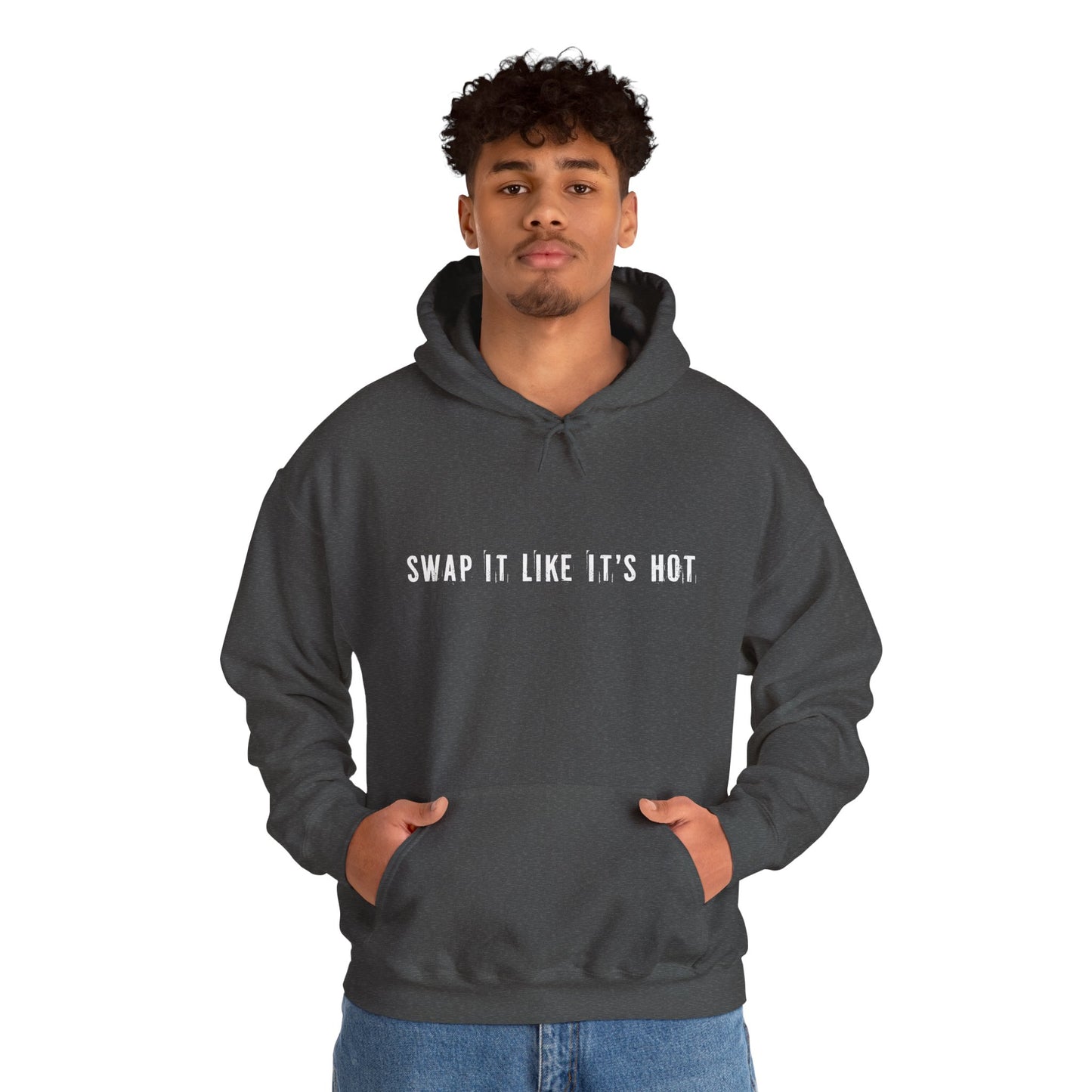 SWAP IT LIKE IT'S HOT - Hoodie